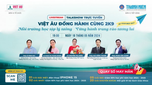 Trường THPT Việt Âu tổ chức chương trình livestream tư vấn trực tuyến tuyển sinh lớp 10