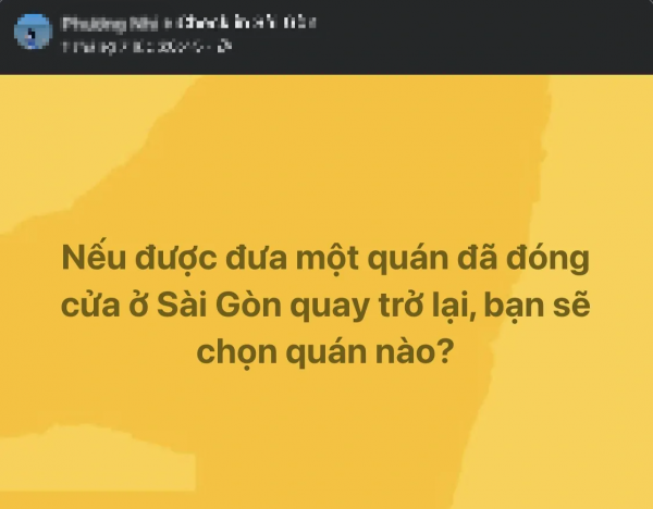 Nếu được đưa một quán đã đóng cửa ở TP.HCM quay trở lại, bạn chọn quán nào?
