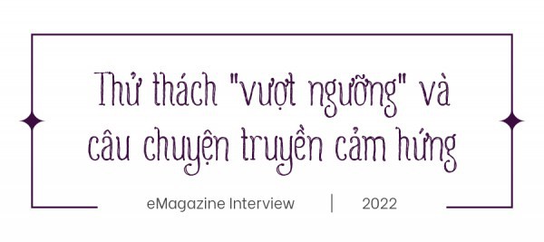 [eMagazine] Thanh Vũ và thông điệp "không gì là không thể"