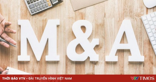 Thị trường M&A năm 2025: Sẽ có nhiều thương vụ “khủng”?