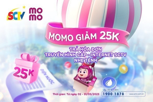 MoMo giảm giá 25.000 đồng - Trả hóa đơn truyền hình cáp, internet SCTV nhẹ tênh