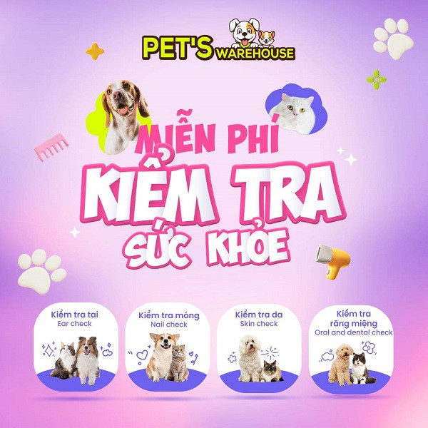 DOANH NGHIỆP TỰ GIỚI THIỆU: Pet’s Warehouse triển khai chuỗi ngày hội “Kiểm tra sức khỏe miễn phí cho thú cưng” tại TP.HCM