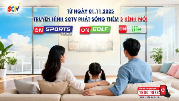 SCTV chính thức bổ sung 3 kênh mới: On Sports News, On Golf và On Life từ 01/11