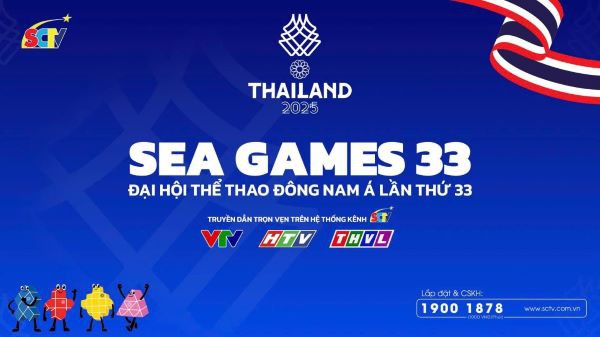 SCTV đồng hành cùng SEAGAMES 33: Trọn vẹn cảm xúc từ Thái Lan