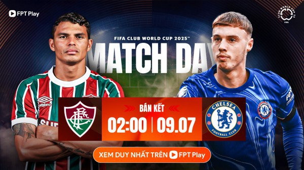 Cuộc chiến không cân sức giữa Chelsea và Fluminense Cuộc chiến không cân sức giữa Chelsea và Fluminense
