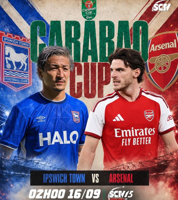 VÒNG 03 CARABAO CUP mùa giải 2026/27: Ông lớn ra trận