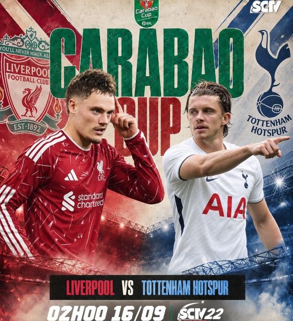 VÒNG 03 CARABAO CUP mùa giải 2026/27: Ông lớn ra trận