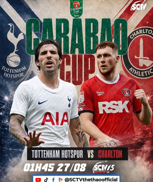 Vòng 02 CARABAO CUP 2026/27: CHELSEA, TOTTENHAM ra sân