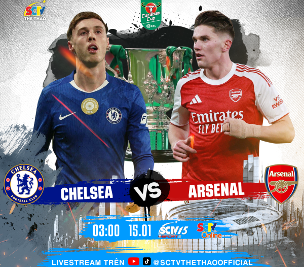 CHELSEA - ARSENAL: Đại chiến vì danh hiệu đầu tiên