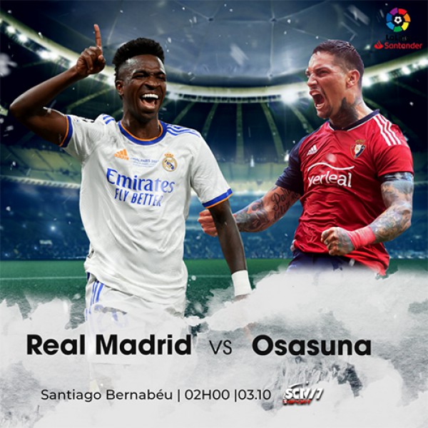 SCTV17 - Vòng 7 LaLiga: Nhà vua thẳng tiến