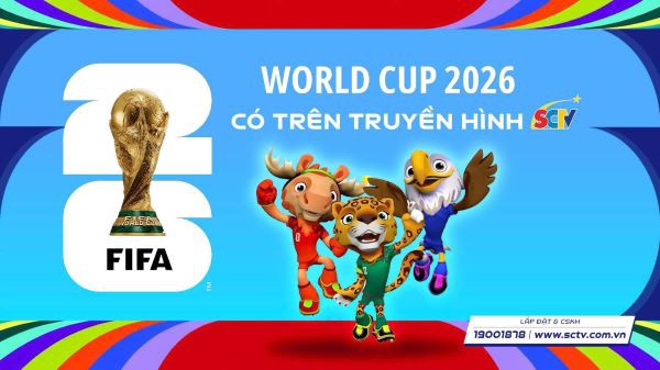 Trọn mùa bóng – Trọn trải nghiệm World Cup 2026 trên SCTV