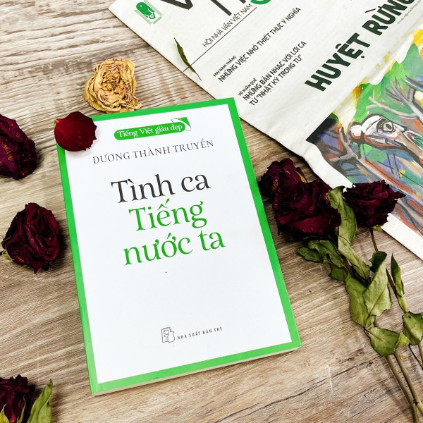 ”Tình ca tiếng nước ta”, cách tiếp cận tiếng Việt 