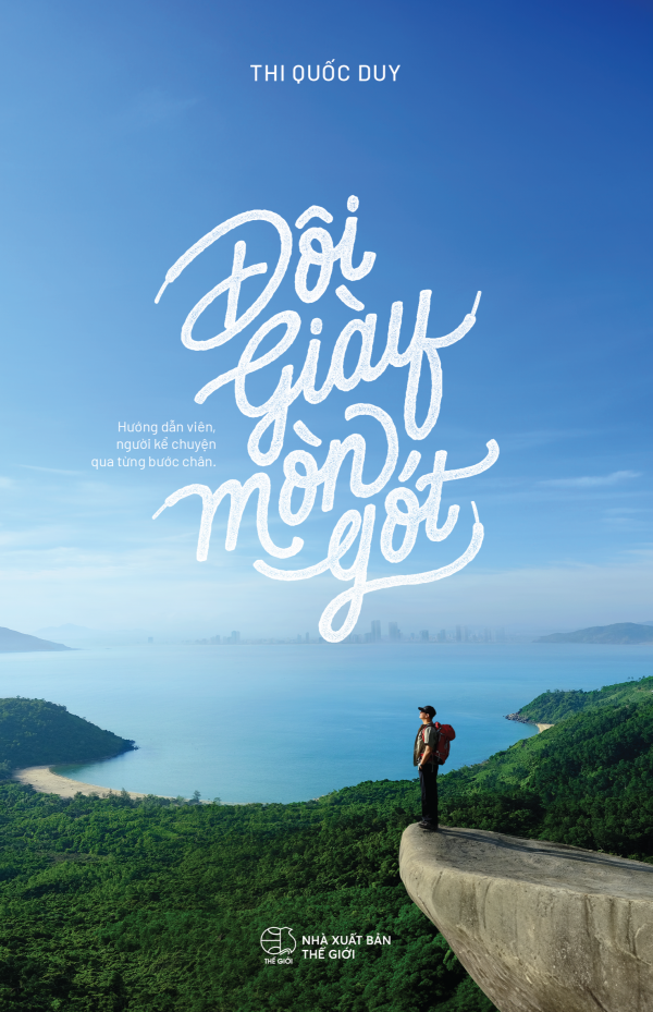 ‘Đôi giày mòn gót’ - hành trình kể chuyện bằng những bước chân