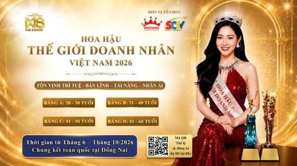 Hoa hậu Thế giới Doanh nhân Việt Nam 2026: Mở màn đầy hứng khởi