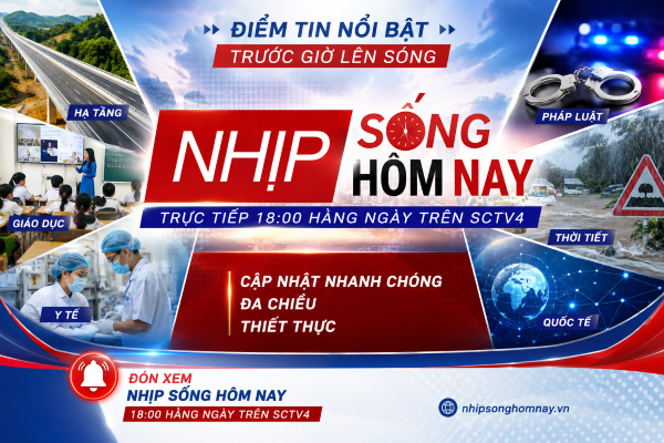 Nhịp sống hôm nay: Trước giờ lên sóng ngày 25/8
