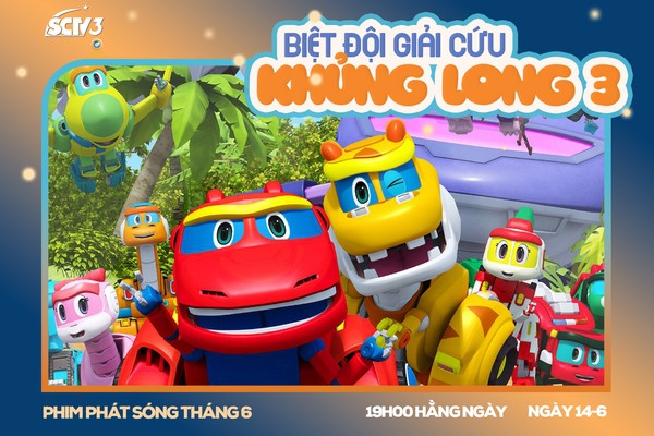 SCTV3 tháng 6 - Thiên đường giải trí thiếu nhi đã sẵn sàng!