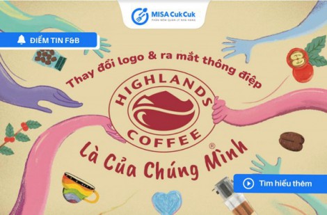 Tham vọng mới của Highlands Coffee