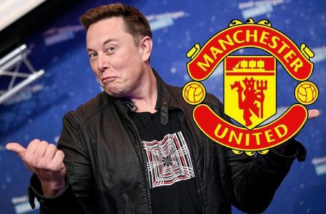 Tỷ phú Elon Musk 'quay xe': Mua Manchester United chỉ là lời nói đùa