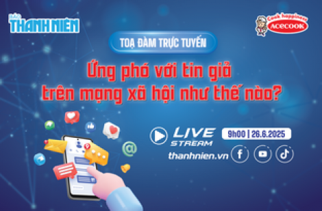 Báo Thanh Niên tổ chức tọa đàm 'Ứng phó với tin giả trên mạng xã hội như thế nào?'