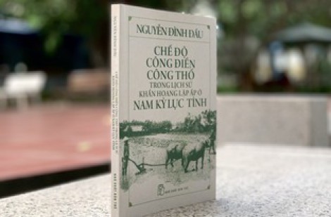 Chế độ công điền ở Nam kỳ lục tỉnh...