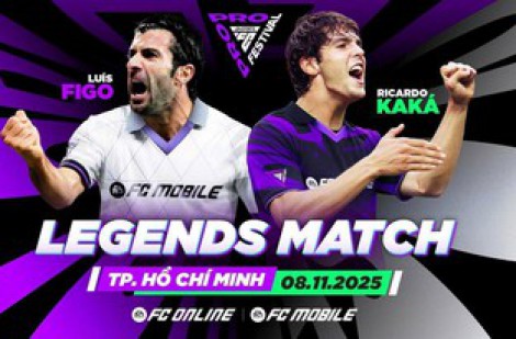 FC Pro Festival 2025 chào đón 2 huyền thoại thế giới: KaKá và Figo về Việt Nam