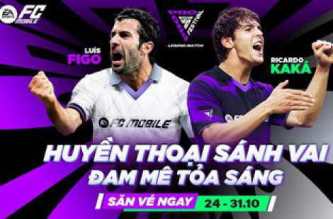 Huyền thoại Kaka, Luis Figo góp mặt tại đại tiệc FC Pro Festival 2025 ở Việt Nam