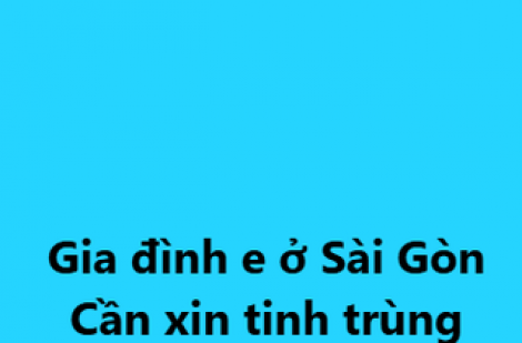 Mất 27 triệu đồng vì ý định… hiến tặng tinh trùng